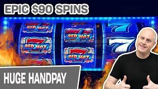 EPIC $90 Spins on CLASSIC 3-Reel Slots  Triple Red Hot 7s