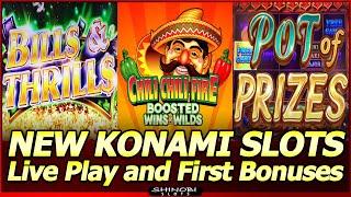 New Konami Slots - Bills & Thrills, Pot of Prizes and Chili Chili Fire Boosted Wins and Wilds