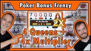 MORE Multipliers? YES! 4 Queens + 4X Multiplier Playing Video Poker • The Jackpot Gents