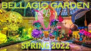 Bellagio Conservatory & Botanical Garden Spring March 2022 Walkthrough