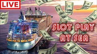LIVE Slot Play at Sea