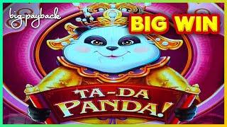 HUGE WIN! Ta Da Panda Slot - NOT THE MINI!!