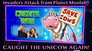 Caught the UNICOW Again at MAX BET!! Invaders Attack From Planet Moolah BONUSES!!
