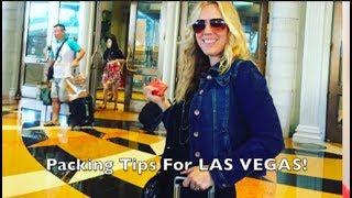 Packing Tips For Las Vegas! What to Pack, What to Wear and Bring to Vegas.