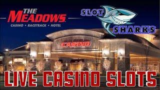 LIVE from The Meadows Casino & Racetrack Part 2