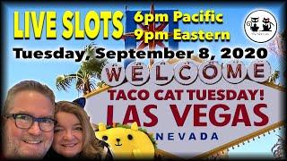 (LIVE SLOT PLAY) TACO CAT TUESDAY 09/08/2020