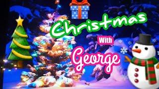 Christmas with. George.and ..........Special..️️️️️