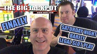 Finally Live Saturday Night Barely Legal Slot Play!