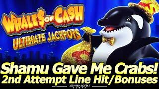 Shamu Gave Me Crabs!? Whales of Cash Ultimate Jackpots 2nd Attempt, Line Hit and Bonuses at Yaamava!