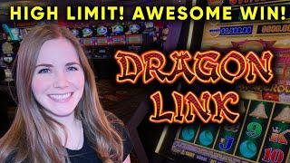 AWESOME Win! High Limit Dragon Link! BONUSES