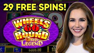 29 FREE SPINS! Wheels Go Round Orb Legend Slot Machine BONUS!