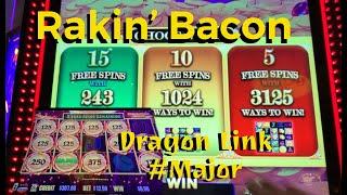 Rakin’ Bacon • 1st Attempt • BIG WIN • Dragon Link