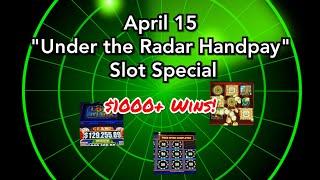 April 15 Slot Wins! Staying Under the Radar with $1000+ Hits
