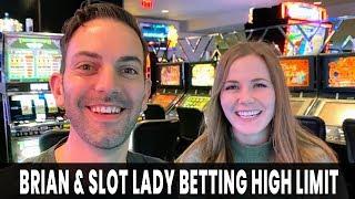 FINALLY!   Brian & SLOT LADY Together Betting HIGH LIMIT!
