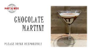 Martini Week - Chocolate Martini