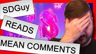 SDGuy Reads  Mean  Comments Late Night Fun With SDGuy1234
