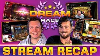 Final Dream Race Stream RECAP! (Ft. Casino Streamers Slot Bonus Battles and more)