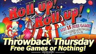 Chasing Bonuses for Throwback Thursday! Roll Up Roll Up, Sun Queen and Spring Carnival at Soboba!