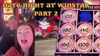 DATE NIGHT part 2 at WINSTAR WORLD CASINO!