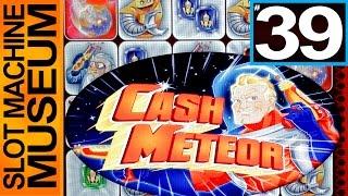 CASH METEOR (Bally)  - [Slot Museum] ~ Slot Machine Review