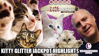 Kitty Glitter Highlight Reel at $120/pull at the Cosmo in Las Vegas | The Big Jackpot