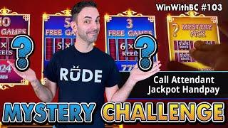 Mystery Bonus Challenge Bringing Surprising A Jackpot Handpay!