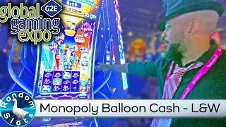 Monopoly Balloon Cash Slot Machine by L&W at #G2E2022