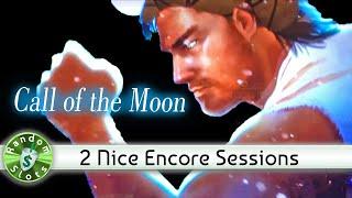 Call of the Moon Slot Machine, 2 Nice Encore Sessions