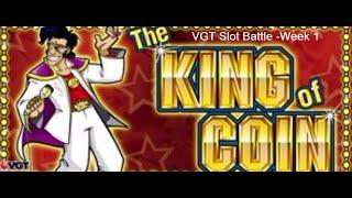 VGT Slot Battle *King of Coin* Week 1 Happy Easter!