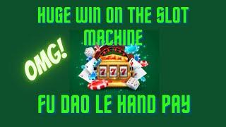 Giant Hand Pay Casino Slot Machine Fu Dao Le BIG MONEY WIN