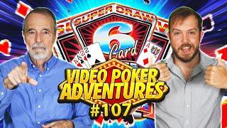Finally a 6 Card MONSTER! Video Poker Adventures 107 • The Jackpot Gents