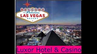 Luxor Hotel & Casino, Las Vegas Nevada