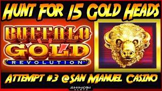 Hunt For 15 Gold Heads! Episode #3 on Buffalo Gold Revolution Slot Machine - Bonuses and a Profit!