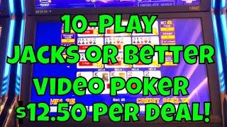 10-Play Jacks or Better Video Poker at $12.50 Per Deal!