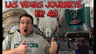 Las Vegas Journeys - Episode 49 "A Magical Goodbye to Fremont Street"