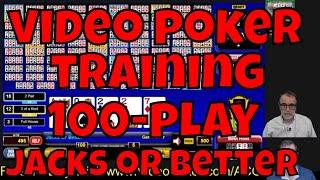 Video Poker Training - 100-Play Jacks or Better