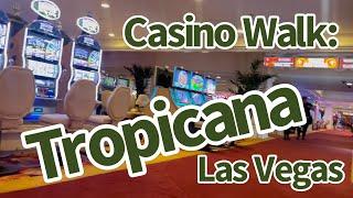 Tropicana Las Vegas Tour of the CASINO, Slot Machines, and Hotel.