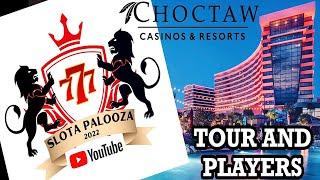 CHOCTAW CASINO ADVENTURESLOTAPALOOZA 2022! TOUR AND PLAYER FOOTAGE!