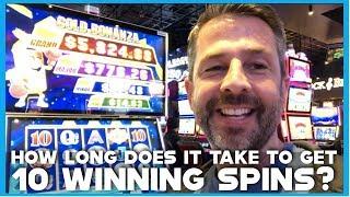 HOW LONG DOES IT TAKE TO GET 10 WINNING SPINS ON GOLD BONANZA SLOT?