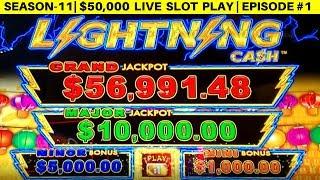 $2,500 & Lightning Link ! Chasing $10,000 MAJOR Jackpot | Season-11 | EPISODE #1