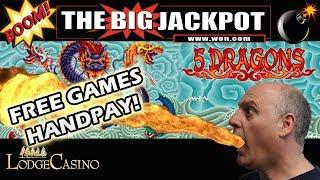 ️ FREE GAMES HANDPAY ️ on 5 DRAGONS!  | The Big Jackpot