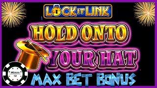 HIGH LIMIT Lock It Link Hold Onto Your Hat $30 MAX BET BONUS ROUND Slot Machine Casino
