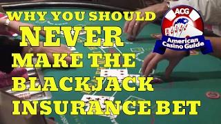 Why You Should Never Make the Blackjack Insurance Bet with Blackjack Expert Henry Tamburin