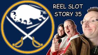 Reel Slot Story 35 - Buffalo Sabres