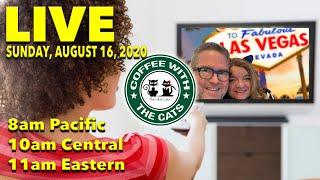 LIVE SLOT PLAY COFFEE WITH THE CATS 08/16/2020