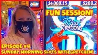 RIVER DRAGONS Slot Machine Casino SUNDAY MORNING SLOTS WITH GRETCHEN EPISODE #4