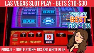 $10-$30 BETS  HIGH LIMIT SLOT MACHINES: PINBALL, TRIPLE STRIKE AND 10 TIMES RED-WHITE-BLUE! VEGAS!