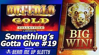 Something's Gotta Give #19 - Big Win in Attempt #3 on Buffalo Gold Collection Slot by Aristocrat