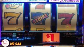 Sevens Strike SlotStrike mark 7 times pay  (Up to 343x) 3 Reel Slot @ Barona Resort Casino 赤富士スロット