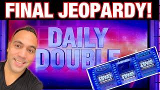 $20 Bets on High Limit JEOPARDY!!  Do I win in Final Jeopardy?! | Green Machine Deluxe!